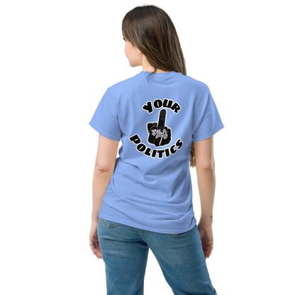 Mofo F*ck Your Politics T-Shirt