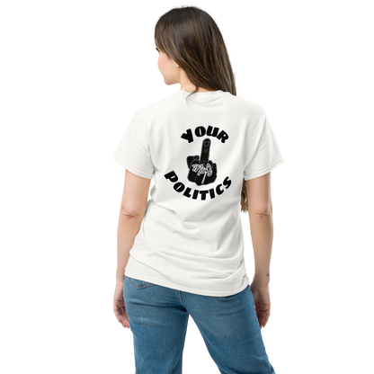 Mofo F*ck Your Politics T-Shirt